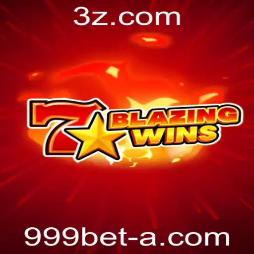 Descubra o Mundo Emocionante de BlazingWins no 999bet