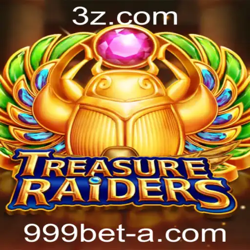 Descubra o Mundo Empolgante de TREASURERAIDERS com 999bet